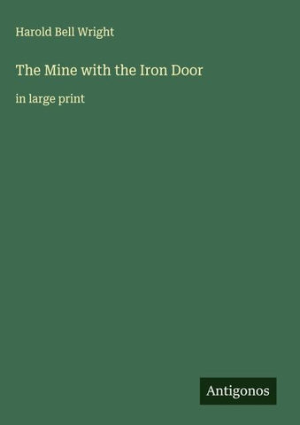 The Mine with the Iron Door