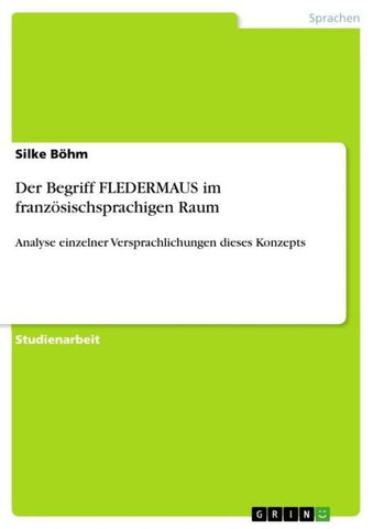 Der Begriff FLEDERMAUS im französischsprachigen Raum