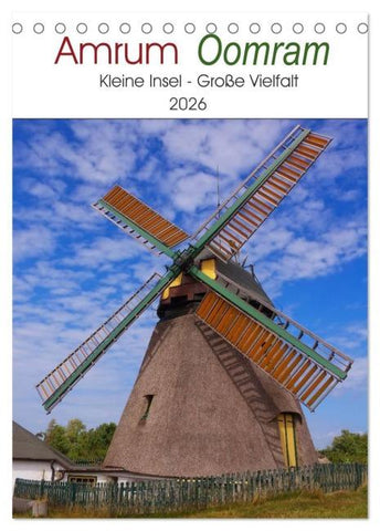 Amrum - Oomram, Kleine Insel - Große Vielfalt (Tischkalender 2026 DIN A5 hoch), CALVENDO Monatskalender