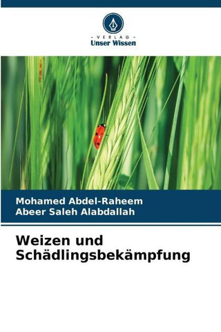 Weizen und Schädlingsbekämpfung