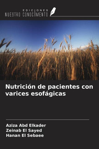 Nutrición de pacientes con varices esofágicas