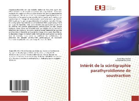 Intérêt de la scintigraphie parathyroïdienne de soustraction