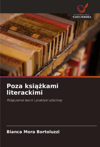 Poza ksi¿¿kami literackimi