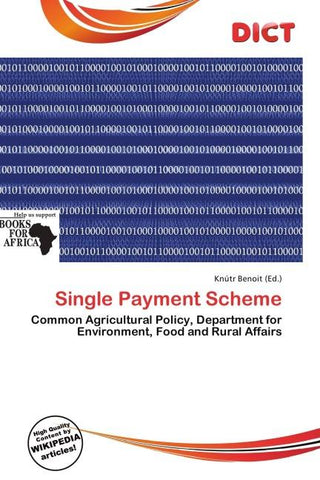 Single Payment Scheme