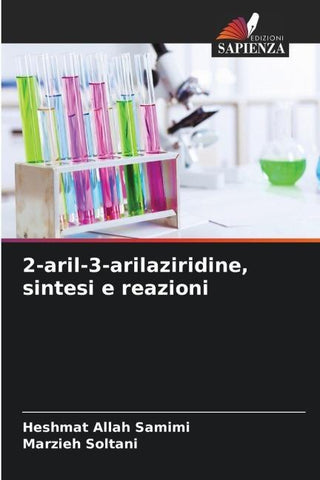 2-aril-3-arilaziridine, sintesi e reazioni