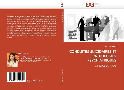 CONDUITES SUICIDAIRES ET PATHOLOGIES PSYCHIATRIQUES