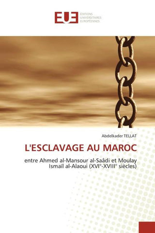 L'ESCLAVAGE AU MAROC