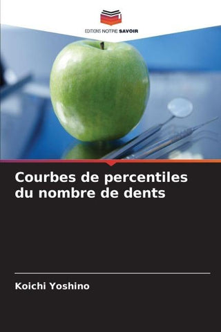 Courbes de percentiles du nombre de dents