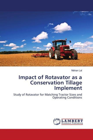 Impact of Rotavator as a Conservation Tillage Implement