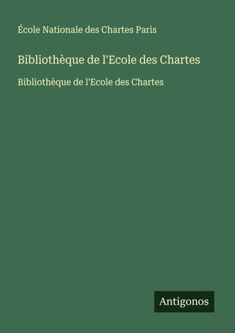 Bibliothèque de l'Ecole des Chartes