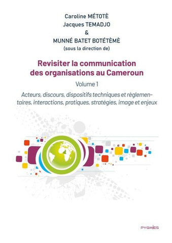 Revisiter la communication des organisations au Cameroun