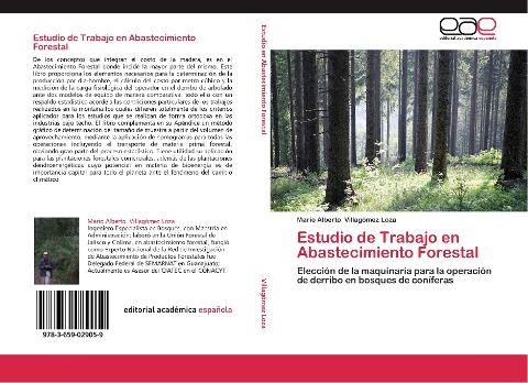 Estudio de Trabajo en Abastecimiento Forestal