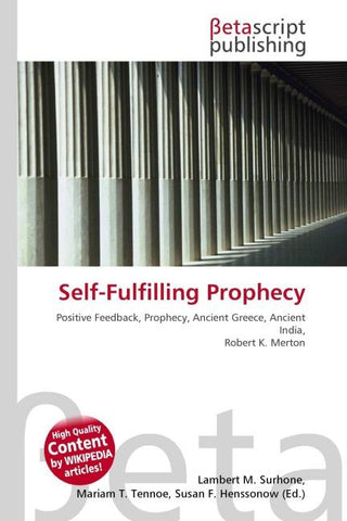 Self-Fulfilling Prophecy