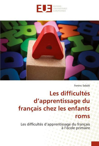 Les difficultés d'apprentissage du français chez les enfants roms