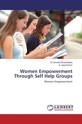 Women Empowerment Through Self Help Groups