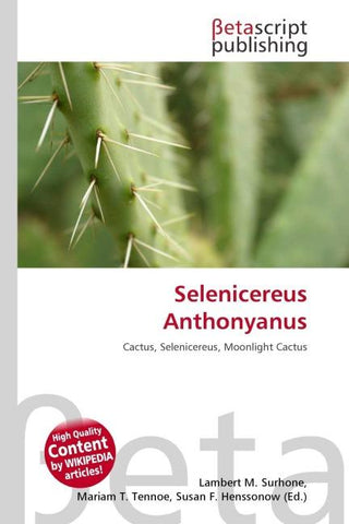 Selenicereus Anthonyanus