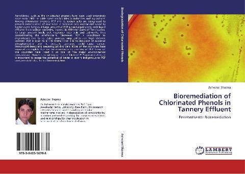 Bioremediation of Chlorinated Phenols in Tannery Effluent