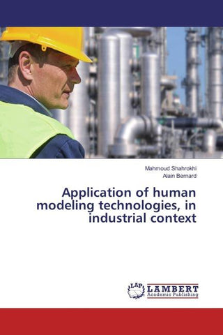 Application of human modeling technologies, in industrial context