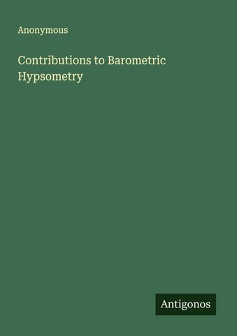 Contributions to Barometric Hypsometry