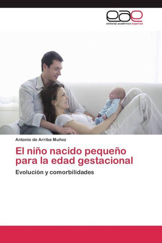 El niño nacido pequeño para la edad gestacional