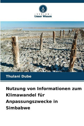 Nutzung von Informationen zum Klimawandel für Anpassungszwecke in Simbabwe