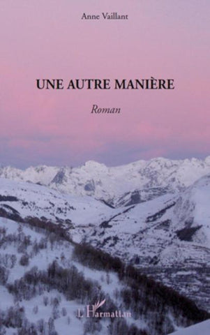 Une autre manière