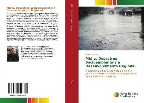 Mídia, Desastres Socioambientais e Desenvolvimento Regional
