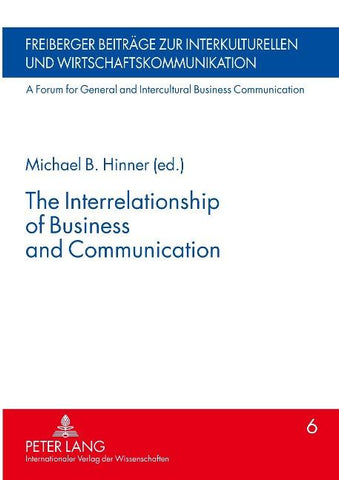 The Interrelationship of Business and Communication