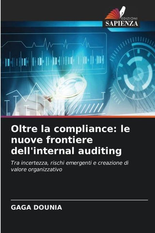 Oltre la compliance: le nuove frontiere dell'internal auditing