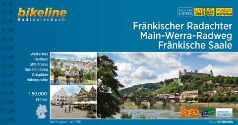 Fränkischer Radachter • Main-Werra-Radweg • Fränkische Saale
