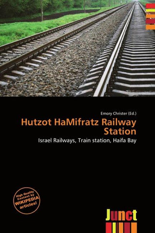Hutzot HaMifratz Railway Station