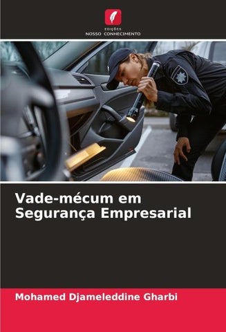 Vade-mécum em Segurança Empresarial