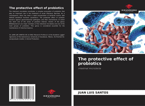 The protective effect of probiotics