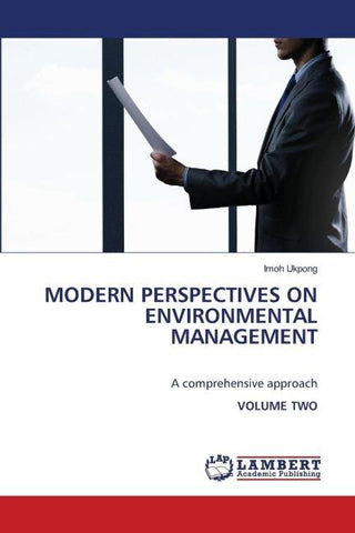 MODERN PERSPECTIVES ON ENVIRONMENTAL MANAGEMENT