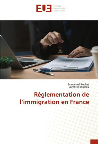 Réglementation de l'immigration en France