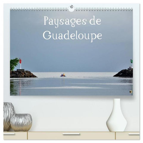 Paysages de Guadeloupe (Calendrier mural 2026 DIN A2 vertical) calendrier de bureau