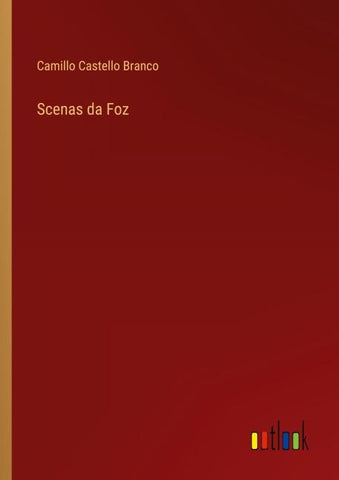 Scenas da Foz