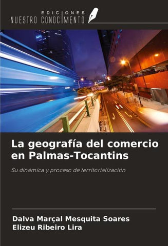 La geografía del comercio en Palmas-Tocantins