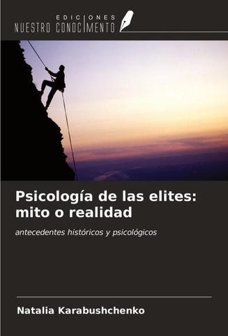 Psicología de las elites: mito o realidad