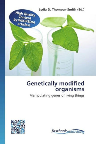 Genetically modified organisms