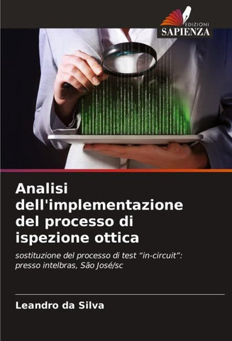 Analisi dell'implementazione del processo di ispezione ottica
