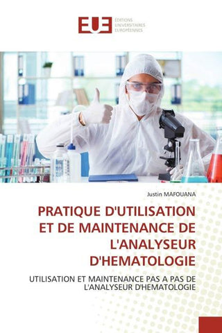 PRATIQUE D'UTILISATION ET DE MAINTENANCE DE L'ANALYSEUR D'HEMATOLOGIE