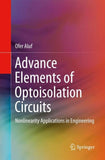 Advance Elements of Optoisolation Circuits