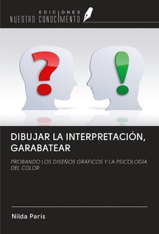DIBUJAR LA INTERPRETACIÓN, GARABATEAR