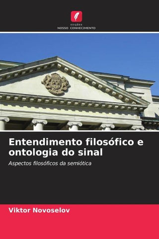 Entendimento filosófico e ontologia do sinal