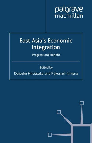 East Asia's Economic Integration