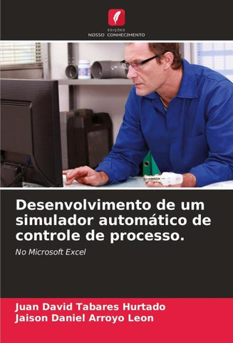 Desenvolvimento de um simulador automático de controle de processo.