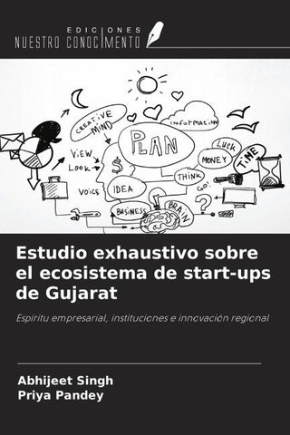 Estudio exhaustivo sobre el ecosistema de start-ups de Gujarat