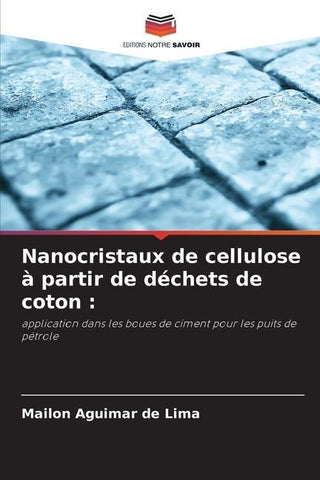 Nanocristaux de cellulose à partir de déchets de coton :
