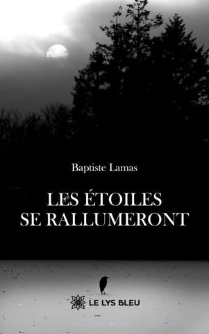 Les étoiles se rallumeront